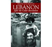 Lebanon: After the Cedar Revolution