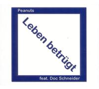 Leben betrügt (3 versions, 1998, feat. Doc Schneider)