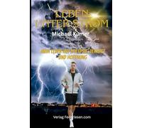 Leben unter Strom: Mein Leben mit Epilepsie, Verlust und Hoffnung