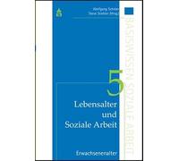 Lebensalter und Soziale Arbeit 5: Erwachsenenalter