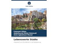 Lebenswerte Städte: Integration von Grünflächen in die Stadtplanung