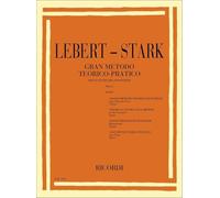 Lebert-Stark - Gran Metodo Teorico-Pratico (Per Lo Studio Del Pianoforte-Parte1)