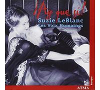 LeBlanc, Suzie/Les Voix humaines - Ay que si!