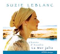 LeBlanc, Suzie/Norman/Chris/Greenberg/David - La mer jolie (Chants d'Acadie, volume I)