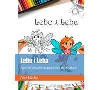 Lebo i Leba: Dues libèl·lules amb una passió única per les sabates (Mons per a pintar)