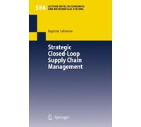 Lebreton - Strategic Closed-Loop Supply Chain Management - New paperba - X555z