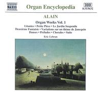 Lebrun - ALAIN: Organ Works, Vol. 1