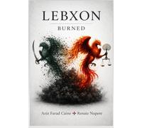 LEBXON BURNED: The New Hattin