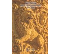 Lecce Secrète: Histoires d'initiés Sculptées dans la Pierre Tendre (Lecce e Salento)
