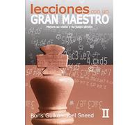 LECCIONES CON UN GRAN MAESTRO II