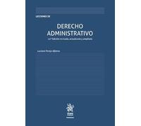 Lecciones de Derecho Administrativo 14ª Edición revisada, actualizada y ampliada (Manuales de Derecho Administrativo, Financiero e Internacional Público)