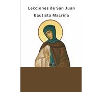 Lecciones de San Juan Bautista Macrina