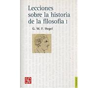 Lecciones Sobre La Historia de La Filosofia 1