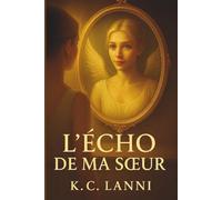 L'écho de ma sœur