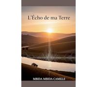 L'écho de ma terre