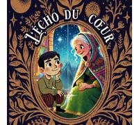 L'écho du Cœur: Manifeste pour les Enfants, La loi de l'attraction