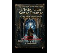 "L'Echo d'un Songe Etrange": Tome Trois "Retour à la Source" Récit