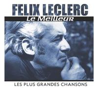 Leclerc, Felix - Le Meilleur