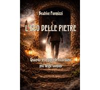 L'eco delle pietre: Quando le leggende ricordano più degli uomini (Fiabea)