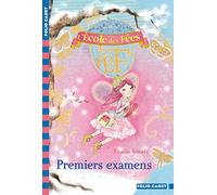 L'École des Fées, 8 : Premiers examens (Folio Cadet)
