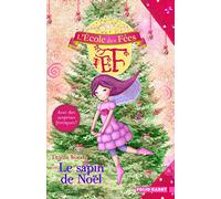 L'École des Fées : Le sapin de Noël (Folio Cadet)