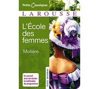 L'ecole des femmes (Petits Classiques)
