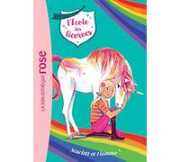 L'Ecole Des Licornes 02 - Scarlett Et Flamme (L'École Des Licornes (2)