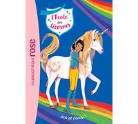L'École Des Licornes, Tome 3. Ava Et Etoile