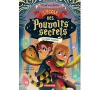 L'École des pouvoirs secrets: Le grand tournoi (4)