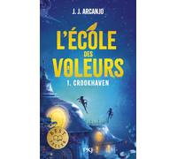 L'école des voleurs - Crookhaven Tome 1 (1)