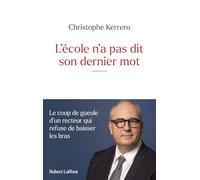 L'école n'a pas dit son dernier mot - Le coup de gueule d'un recteur qui refuse de baisser les bras
