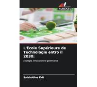 L'École Supérieure de Technologie entro il 2030: Strategia, innovazione e governance