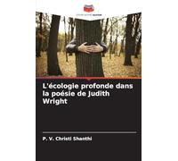 L'écologie profonde dans la poésie de Judith Wright