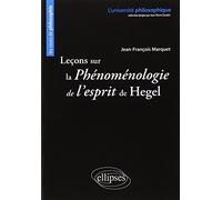 Leçons sur la Phénoménologie de l'esprit de Hegel. Nouvelle édition