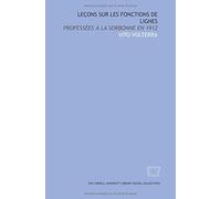 Leçons sur les fonctions de lignes: professées à la Sorbonne en 1912