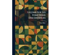 Leçons sur les fonctions discontinues