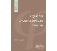Leçons sur l'Ethique à Nicomaque d'Aristote