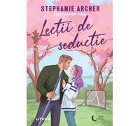 Lectii de seductie - Stephanie Archer