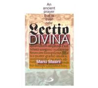 Lectio Divina: An Ancient Prayer That Is Ever New