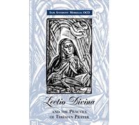 Lectio Divina and the Practice of Teresian Prayer (An Ics Pamphlet)