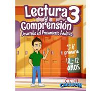 Lectura y comprensión 3: Desarrollo del pensamiento analítico