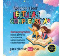 Lecturas comprensivas para aprender a leer y escribir: Cuaderno de lecturas comprensivas de distintos niveles con avance progresivo para niños de 5 a ... Enfoque Montessori. Educación Primaria.