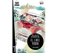 Lecturas de Creacion: Agencia Ene - El lince perdido (B1) + audio descargabl
