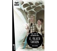 Lecturas de Creacion: Agencia Ene - El palacio fantasma (A2+) + audio descar