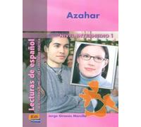 Lecturas de espanol - Edinumen: Azahar (Lecturas de español para jóvenes y adult)