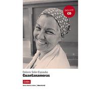Lecturas serie America Latina: Guantanameras (Cuba) + CD (A1-A2) (Serie América Latina)