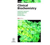 Lecture Notes: Clinical Biochemistry