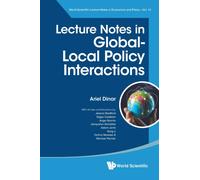 Lecture Notes In Global-local Policy Interactions