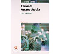 Lecture Notes on Clinical Anaesthesia