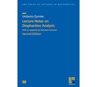 Lecture Notes on Diophantine Analysis (EMS Series of Lectures in Mathematics)